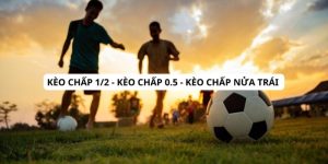 Kèo chấp nửa trái